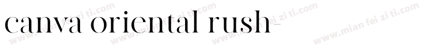 canva oriental rush字体转换
